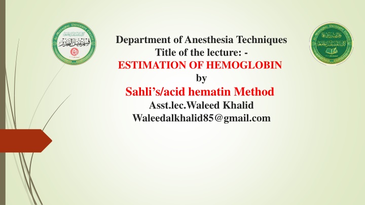 Estimation of Hemoglobin by Sahli Method
