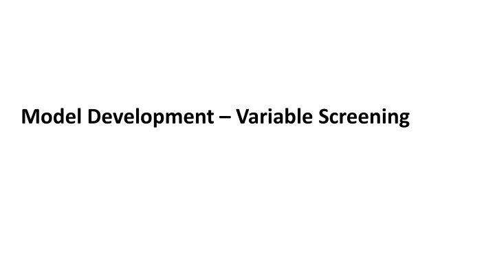 Model Development Variable Screening