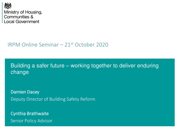 Building a Safer Future: Delivering Enduring Change