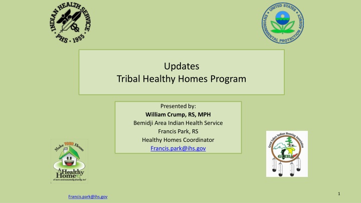 Tribal Healthy Homes Program Updates