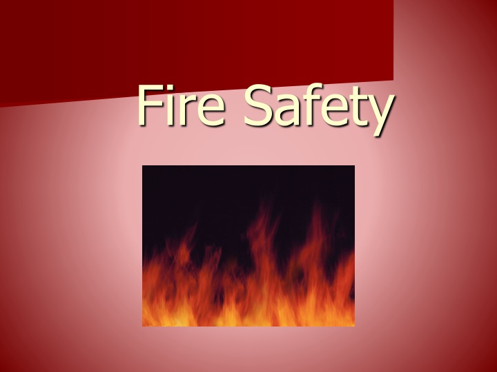 Essential Fire Safety Tips and Practices