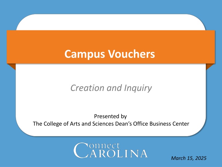 Campus Vouchers Creation and Inquiry