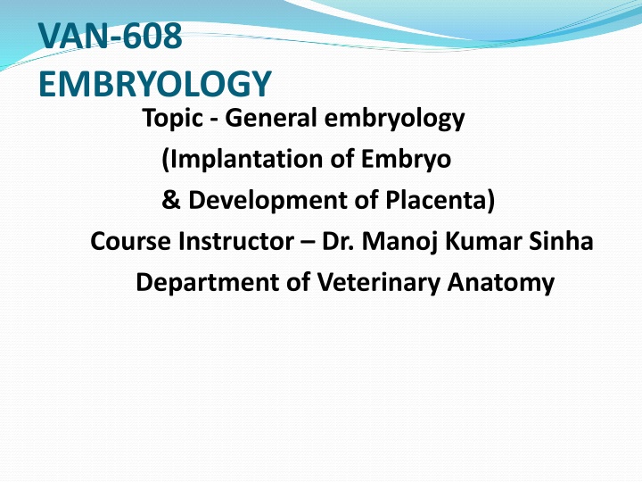 Development of Placenta in Embryology