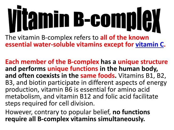 the vitamin b complex refers to all of the known n.w