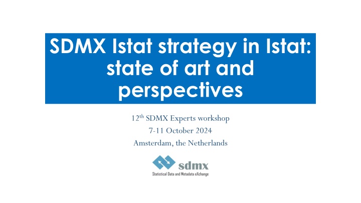 Istat Modernization Programs: Implementing SDMX Strategy