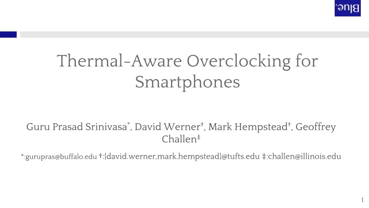 Thermal-Aware Overclocking for Smartphones