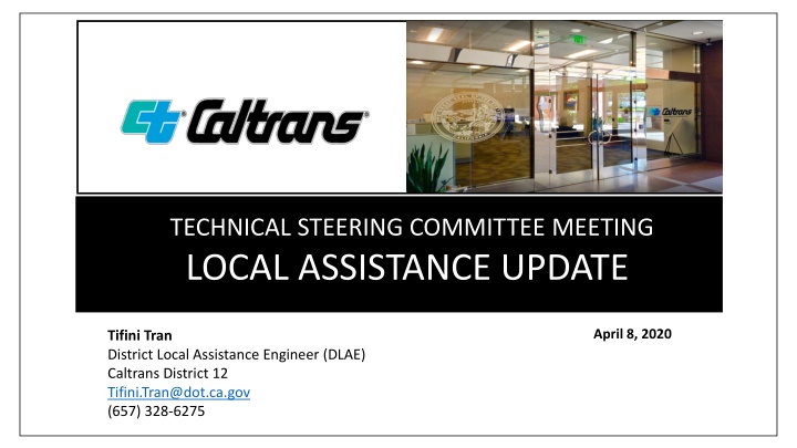 Technical Steering Committee Meeting Local Assistance Update