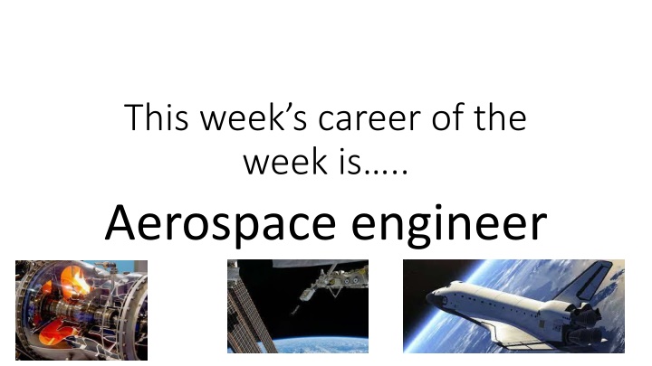 this week s career of the week is aerospace n.w