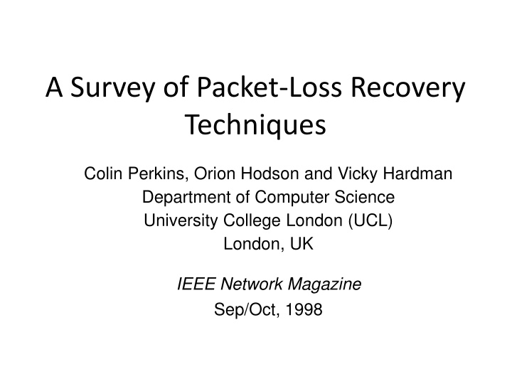 a survey of packet loss recovery techniques n.w
