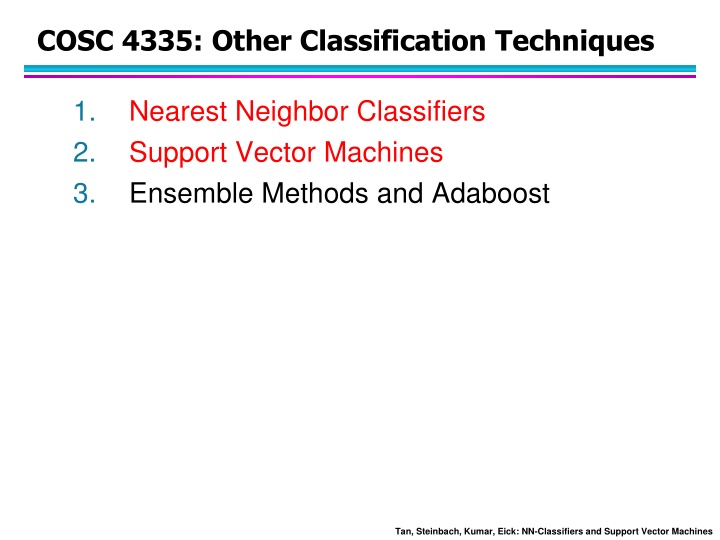 cosc 4335 other classification techniques n.w