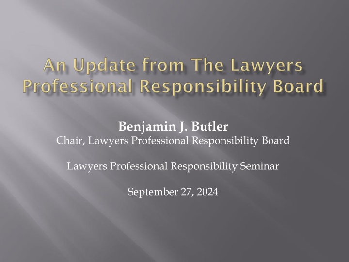 Lawyers Professional Responsibility Board Overview