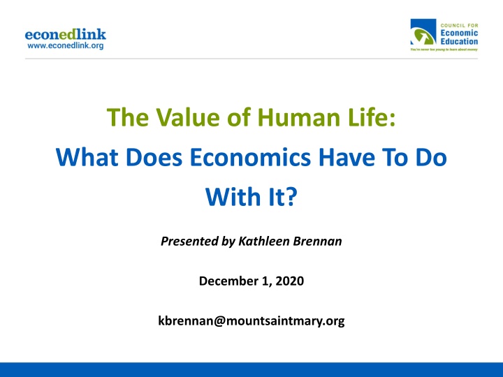 the value of human life what does economics have n.w