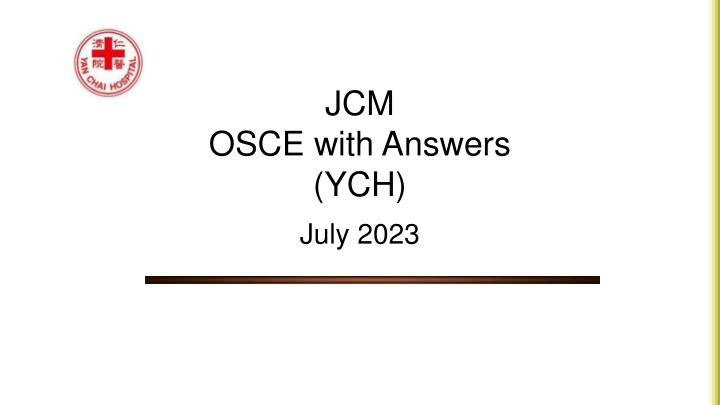 JCM OSCE with Answers: July 2023 Case Studies