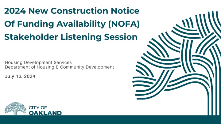 2024 New Construction Funding Availability Stakeholder Session