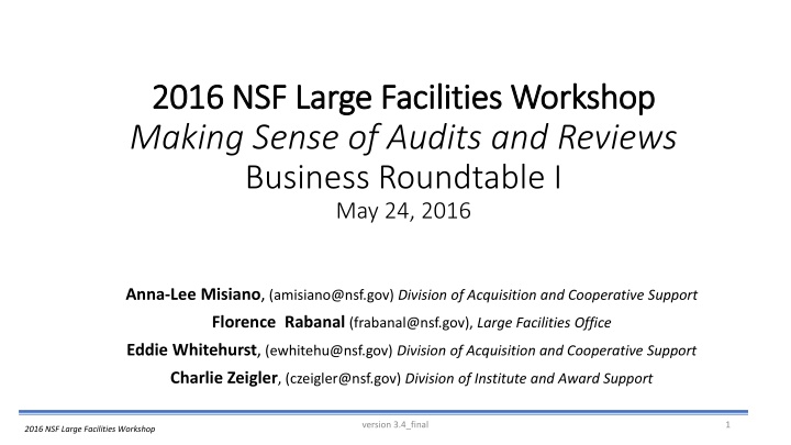 NSF Large Facilities Workshop - Making Sense of Audits and Reviews