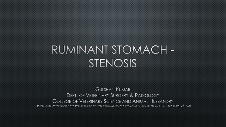 Ruminant Stomach Stenosis - Clinical Signs & Diagnosis