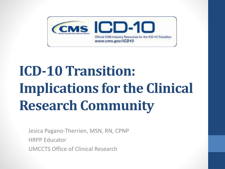 ICD-10 Transition Implications for Clinical Research