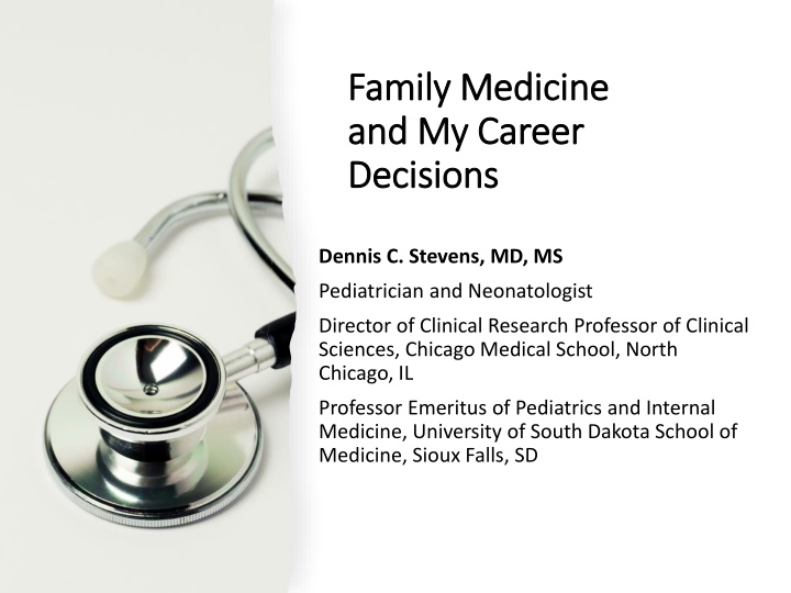 Family Medicine and Career Decisions in Healthcare