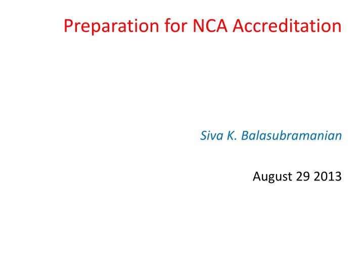 NCA Accreditation Preparation Activities