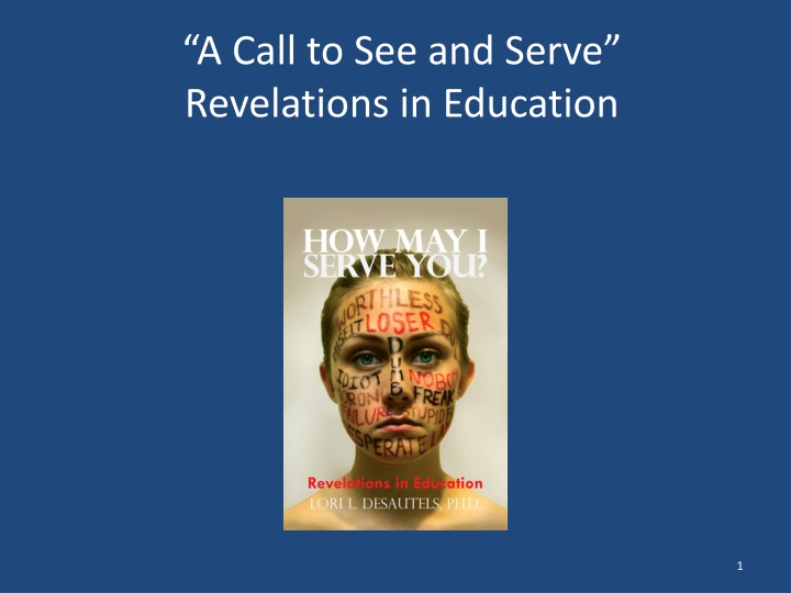 a call to see and serve revelations in education n.w
