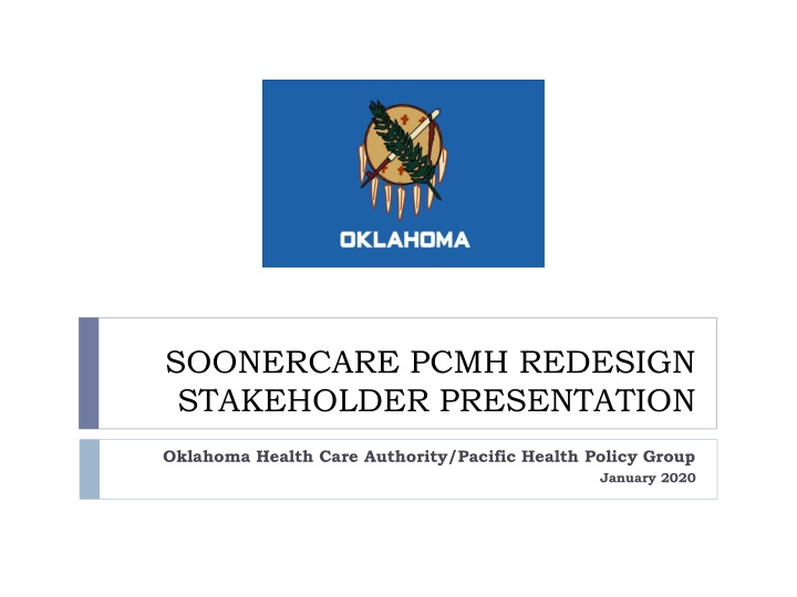 soonercare pcmh redesign stakeholder presentation n.w