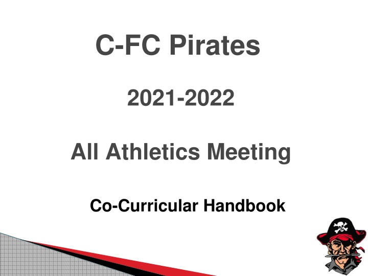 Co-Curricular Handbook for C-FC Pirates 2021-2022 Athletics