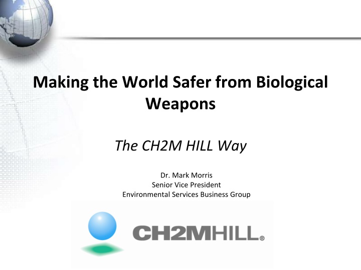 CH2M HILL: Leading Biological Threat Reduction Efforts