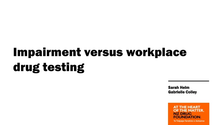Addressing Workplace Impairment and Drug Testing Challenges