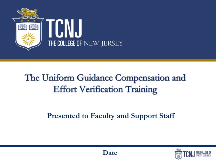Uniform Guidance Compensation and Effort Verification Training Overview