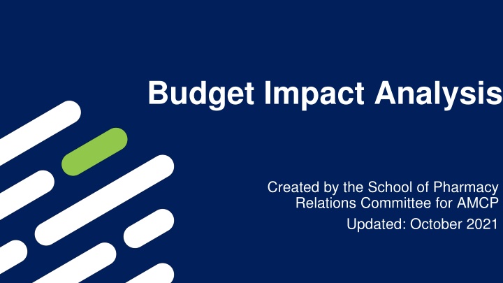 Budget Impact Analysis: Essentials for Resource Planning