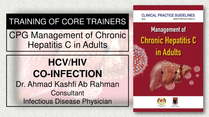 Effective Management of HIV/HCV Co-Infection