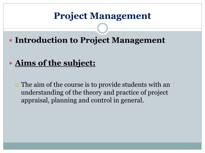 Introduction to Project Management Theory and Practice