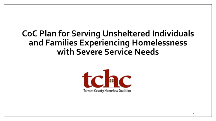 CoC Plan for Serving Unsheltered Individuals