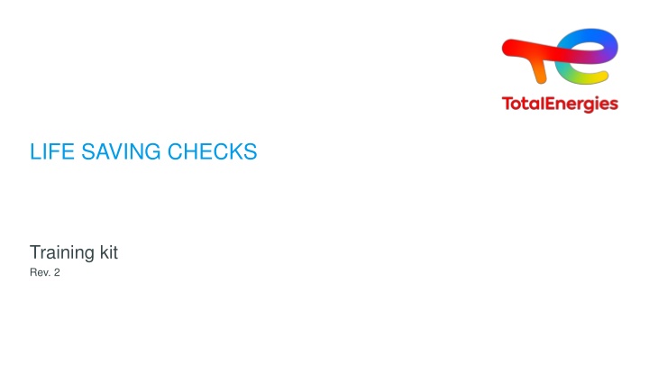 LIFE SAVING CHECKS