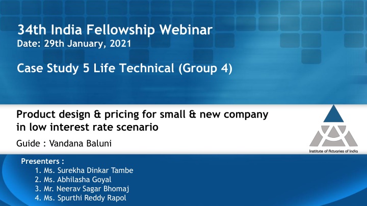 Life Insurance Product Design & Pricing Challenges in Low Interest Rate Scenario