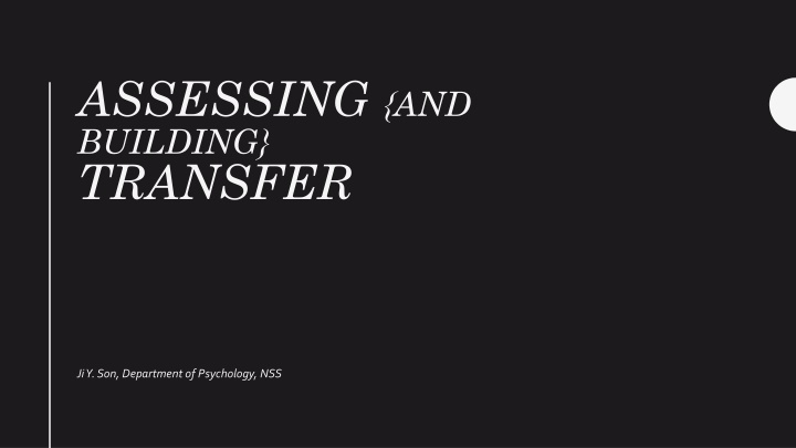 Assessing and Building Transfer in Psychology