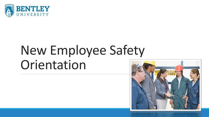 Bentley New Employee Safety Orientation
