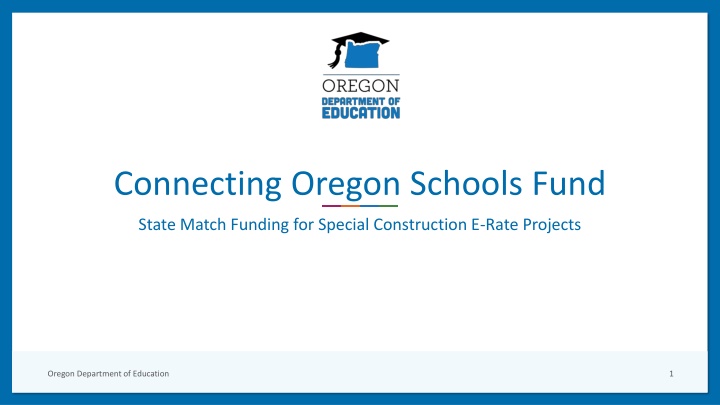 connecting oregon schools fund n.w