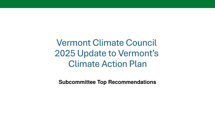 Update on Vermont Climate Council 2025 Recommendations