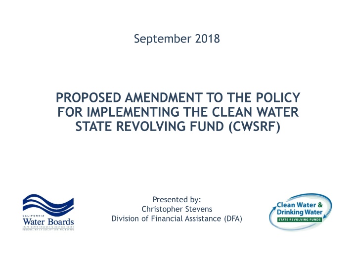 September 2018 Proposed Amendment to CWSRF Policy for Clean Water Financing