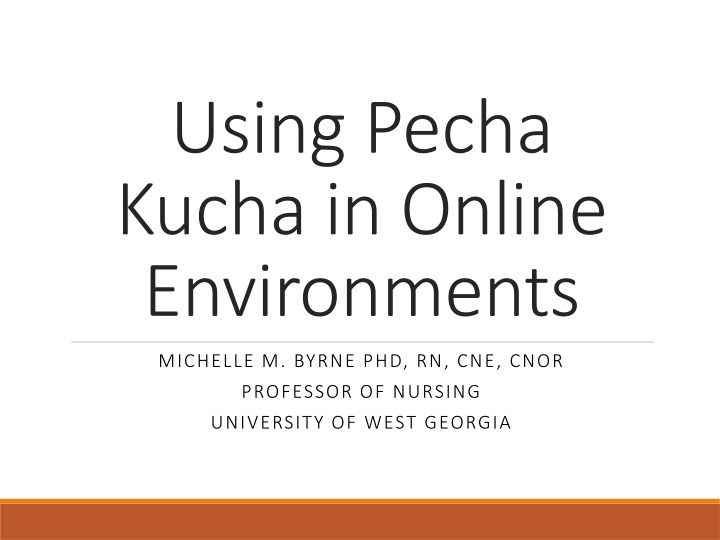 using pecha kucha in online environments n.w