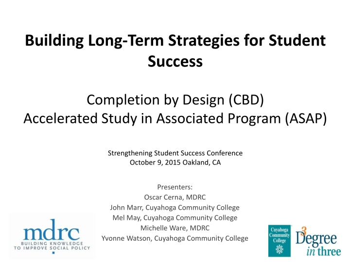 Long-Term Strategies for Student Success: Completion by Design Conference Highlights
