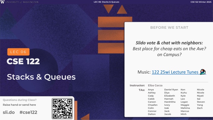 Stacks & Queues in CSE 122 Winter 2025
