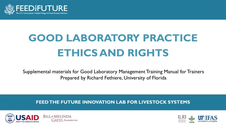 Good Laboratory Practices and Ethics Overview