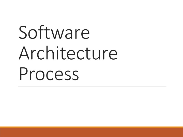 Software Architecture Process Model: A General Overview
