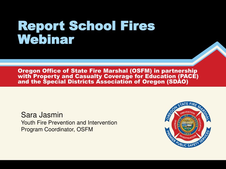 School Fire Prevention and Reporting Guidelines