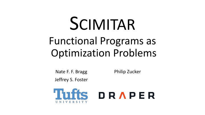 Optimizing Programs with SCIMITAR for Maximum Efficiency