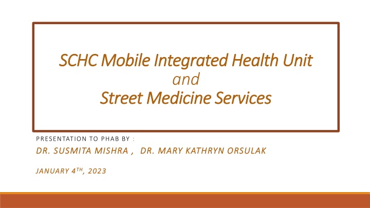 Sacramento County Health Center Mobile Health Unit Presentation