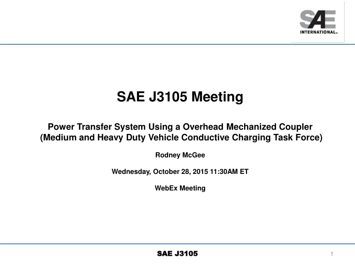 SAE J3105 Meeting Power Transfer System