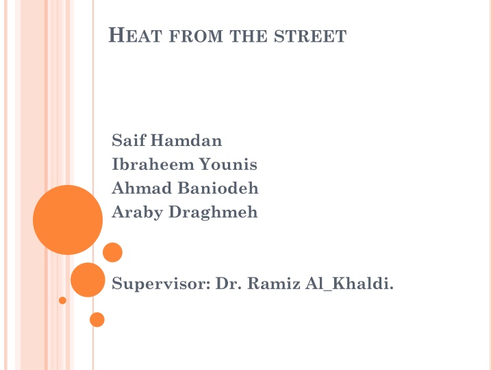 HEAT FROM THE STREET: Investigating Energy Capture and Urban Heat Reduction
